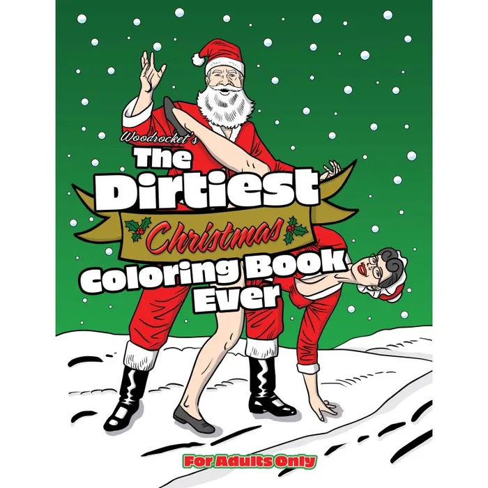 Dildos Wood Rocket The Dirtiest Christmas Colouring Book Ever